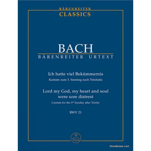 BACH J.S - LORD MY GOD, MY HEART AND SOUL WERE SORE DISTREST BWV 21 - STUDY SCORE
