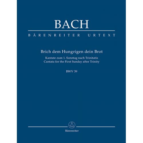  Bach J.s - Brich Dem Hungrigen Dein Brot Bwv 39 - Score