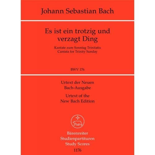 BACH J.S - ES IST EIN TROTZIG UND VERZAGT DING BWV 176 - CONDUCTEUR POCHE