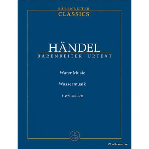 HAENDEL G.F. - WATER MUSIC HWV 348-350 - SCORE