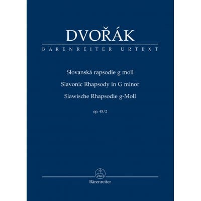 BARENREITER DVORAK A. - SLAVONIC RHAPSODY IN D MAJOR OP.45/2 - SCORE 