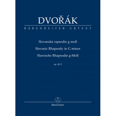 DVORAK A. - SLAVONIC RHAPSODY IN D MAJOR OP.45/2 - SCORE 