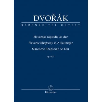 DVORAK A. - SLAVONIC RHAPSODY IN D MAJOR OP.45/3 - SCORE 