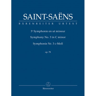SAINT-SAENS CAMILLE - SYMPHONIE N°3 OP.78 - SCORE 