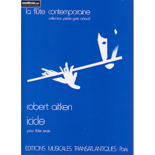 AITKEN ROBERT - ICICLE POUR FLUTE SEULE