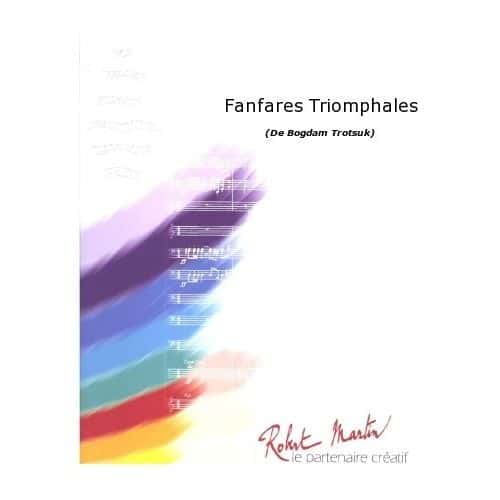  Trotsuk B. - Fanfares Triomphales