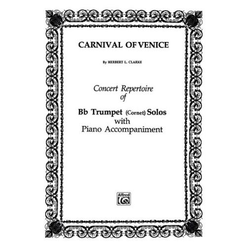 ALFRED PUBLISHING CLARKE HERBERT L. - CARNIVAL OF VENICE VARIATIONS - TRUMPET AND PIANO