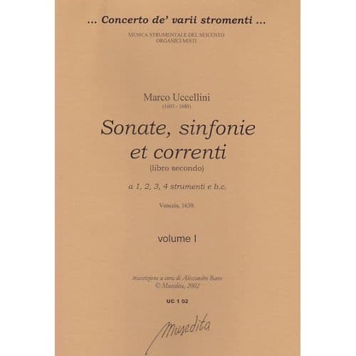 MUSEDITA UCCELLINI MARCO - SONATE, SINFONIE ET CORRENTI (LIBRO SECONDO)1639
