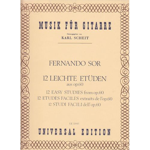 UNIVERSAL EDITION SOR FERNANDO - 12 LEICHTE ETÜDEN AUS OP.60