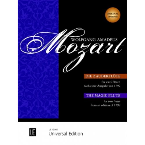 UNIVERSAL EDITION MOZART W.A. - DIE ZAUBERFLOTE - 2 FLUTES