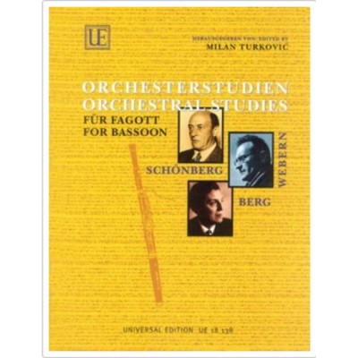 UNIVERSAL EDITION Schonberg A. / Berg A. / Webern A. - Orchestral Studies - Basson