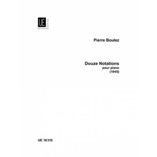 UNIVERSAL EDITION Boulez Pierre - 12 Notations Pour Piano (1945)