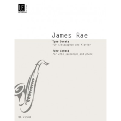 JAMES RAE - TYNE SONATA FOR SAXOPHONE ALTO & PIANO