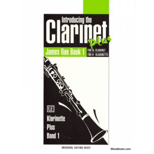 UNIVERSAL EDITION RAE JAMES - INTRODUCING THE CLARINET PLUS BAND 1