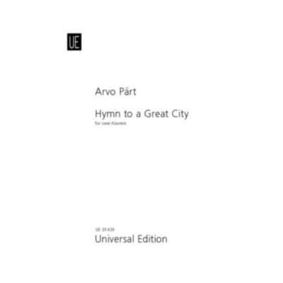 PART ARVO - HYMN TO A GREAT CITY - 2 PIANOS