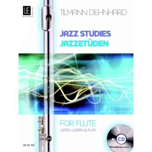 UNIVERSAL EDITION DEHNHARD T. - JAZZ STUDIES - FLUTE + CD