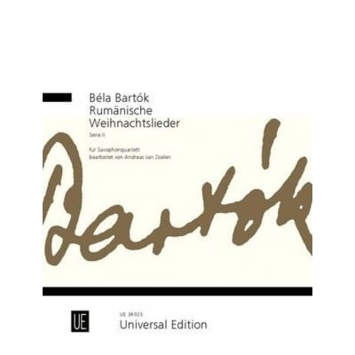 BARTOK BELA - RUMANISCHE WEIHNACHTSLIEDER SERIE II - SAXOPHONE QUARTET