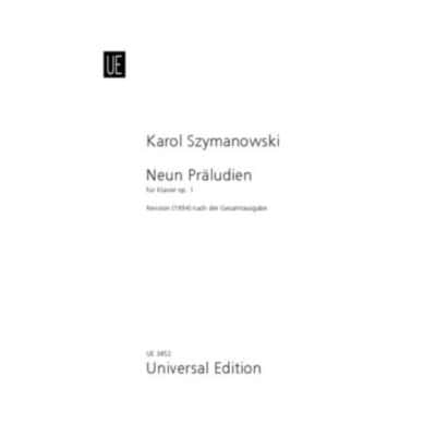 SZYMANOWSKI KAROL - 9 PRELUDES OP.1 - PIANO