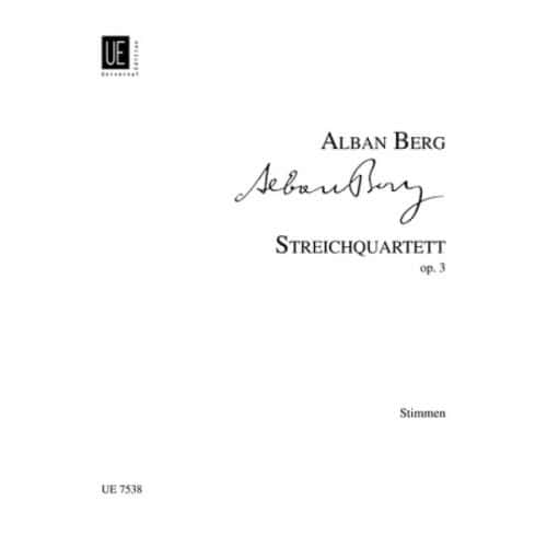 BERG ALBAN - STRING QUARTET PARTS OP.3 - STRING QUARTET