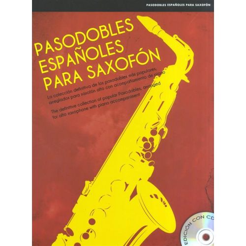  Pasodobles Espanoles Para Saxofon + Cd