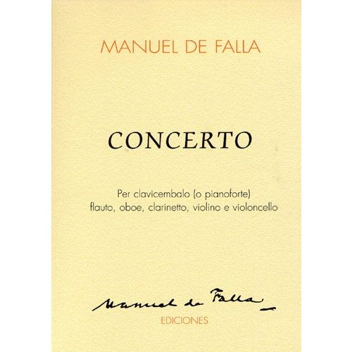 MANUEL DE FALLA - CONCERTO PER CLAVICEMBALO FLAUTO, OBOE, CLARINETTO, VIOLINO E VIOLINCELLO - SCORE