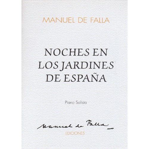 MUSIC SALES MANUEL DE FALLA - NOCHES EN LOS JARDINES DE ESPANA - FULL SCORE