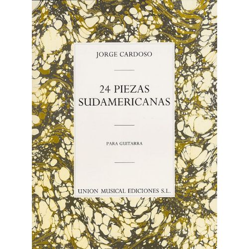  Jorge Cardoso 24 Piezas Sudamericanas - Guitar