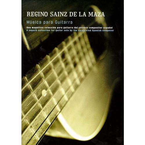 SAINZ DE LA MAZA REGINO - MUSICA PARA GUITARRA - GUITAR