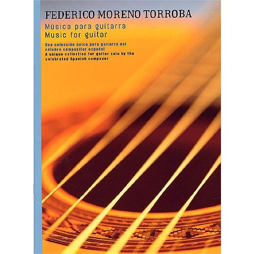 UME (UNION MUSICAL EDICIONES) FEDERICO MORENO TORROBA - MUSICA PARA GUITARRA - GUITAR