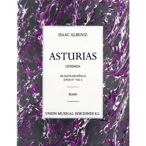 UME (UNION MUSICAL EDICIONES) ALBENIZ ASTURIAS DE SUITE ESPANOLA OP.47 NO.5 - PIANO SOLO