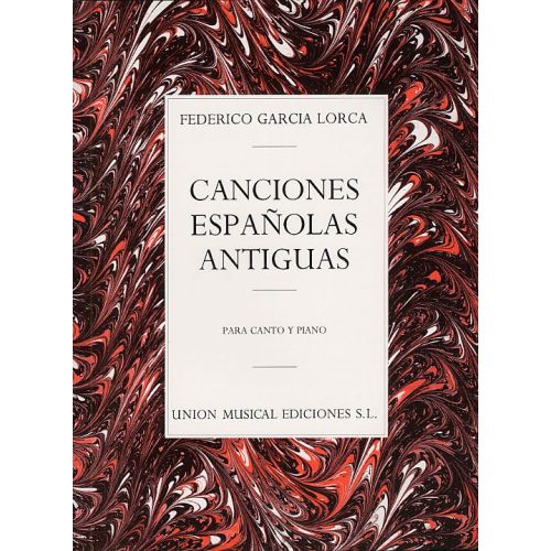 FEDERICO GARCIA LORCA - CANCIONES ESPANOLAS ANTIGUAS - VOICE