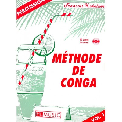 LEMOINE Kokelaere - Méthode Congas Vol.1 - Percussion
