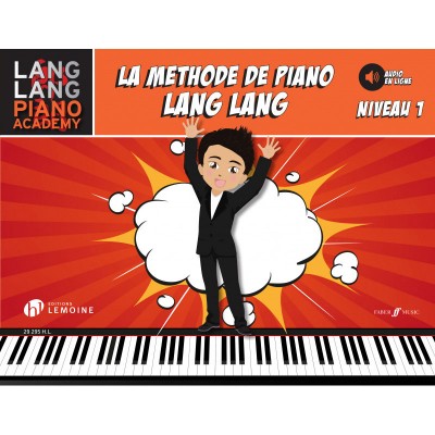 LEMOINE Lang Lang - Méthode De Piano Vol.1