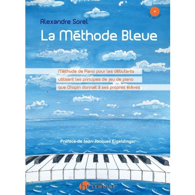 LEMOINE SOREL ALEXANDRE - LA METHODE BLEUE