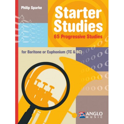 ANGLO MUSIC Sparke Philip - Starter Studies - Baryton/ Euphonium