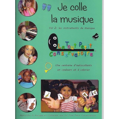 KACZMAREK P. - JE COLLE LA MUSIQUE VOL.2 : LES INSTRUMENTS DE MUSIQUE