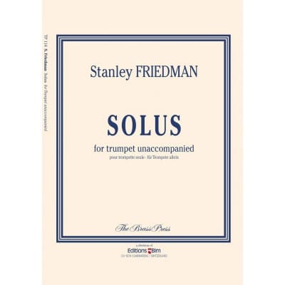 BIM FRIEDMAN STANLEY - SOLUS - TROMPETTE SOLO