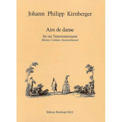 KIRNBERGER JOHANN PHILIPP - AIRS DE DANSE - PIANO
