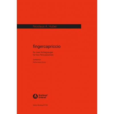 EDITION BREITKOPF Huber Nicolaus A. - Fingercapriccio - 2 Percussion