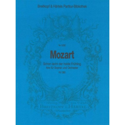 MOZART WOLFGANG AMADEUS - SCHON LACHT DER HOLDE KV 580 - SOPRANO, CLARINET, PIANO