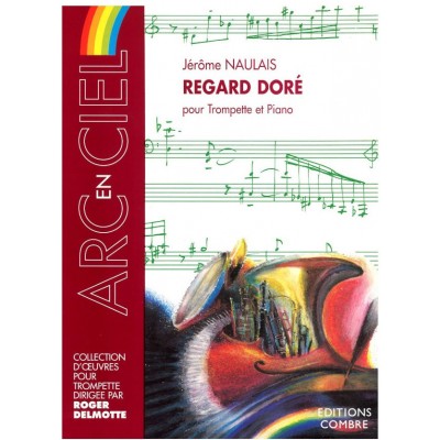 COMBRE Naulais - Regard Doré - Trompette et Piano