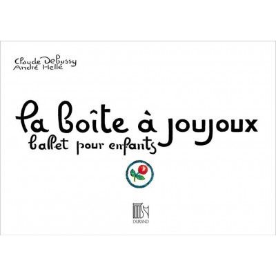 DEBUSSY - BOITE A JOUJOUX - PIANO