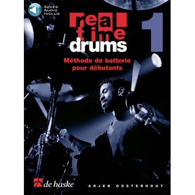DEHASKE Oosterhout (FR) - Real Time Drums Methode Vol.1 + Audio