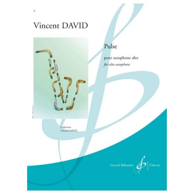 DAVID VINCENT - PULSE - SAXOPHONE ALTO