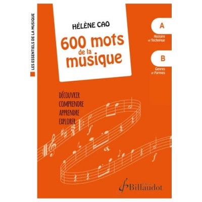 BILLAUDOT CAO HELENE - 600 MOTS DE LA MUSIQUE - COFFRET (COLL. LES ESSENTIELS DE LA MUSIQUE) 
