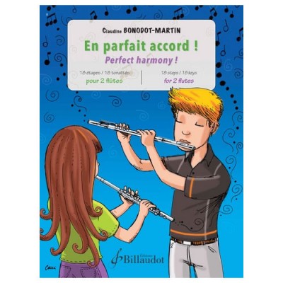 BILLAUDOT BONODOT-MARTIN CLAUDINE - EN PARFAIT ACCORD, 18 ETAPES 18 TONALITES - 2 FLUTES