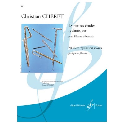 Cheret Christian - 18 Petites Etudes Rythmiques - Flute
