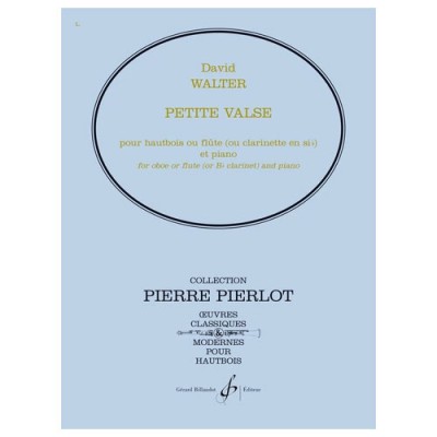 BILLAUDOT WALTER DAVID - PETITE VALSE - HAUTBOIS ET PIANO