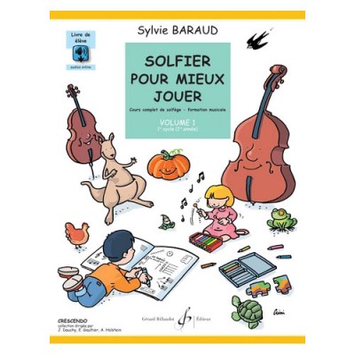 BILLAUDOT BARAUD SYLVIE - SOLFIER POUR MIEUX JOUER VOL.1