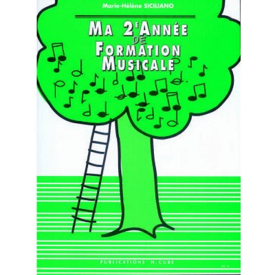 SICILIANO MARIE-HELENE - MA 2EME ANNEE DE FORMATION MUSICALE